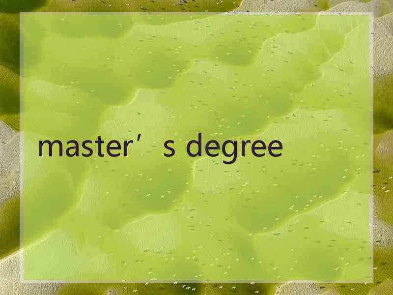 master’s degree